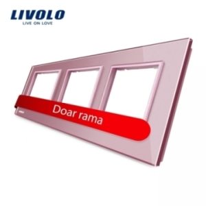 Rama priza tripla Livolo...